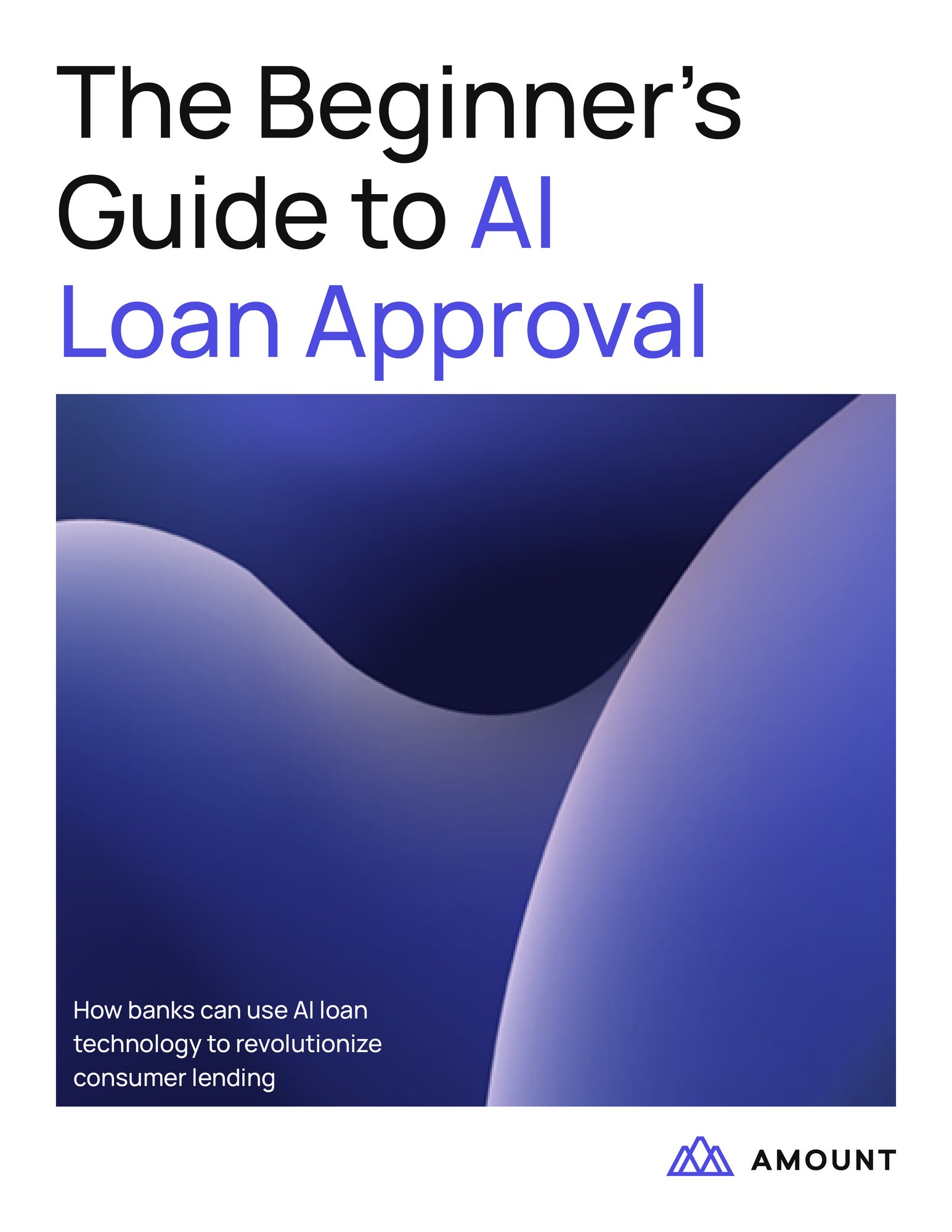 The Beginners Guide to AI Loan Approval