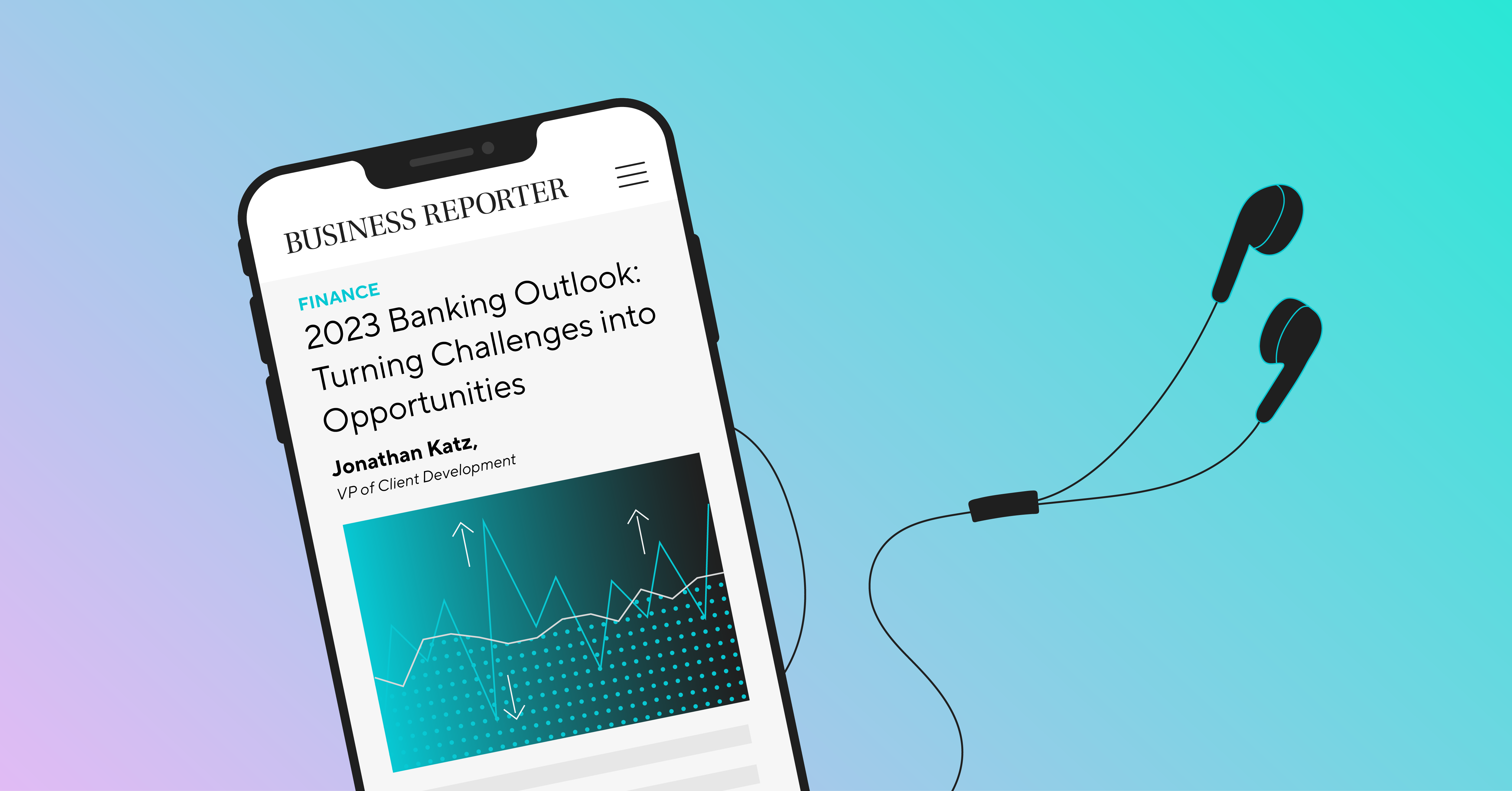 2023 Banking Outlook: Turning Challenges Into Opportunities