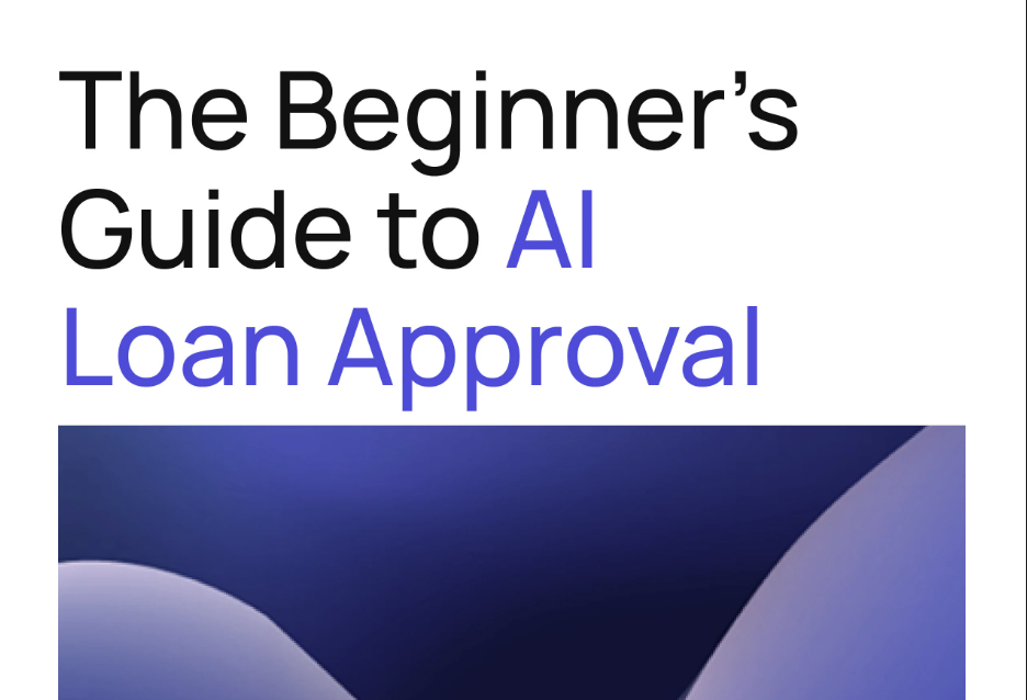 The Beginners Guide to AI Loan Approval